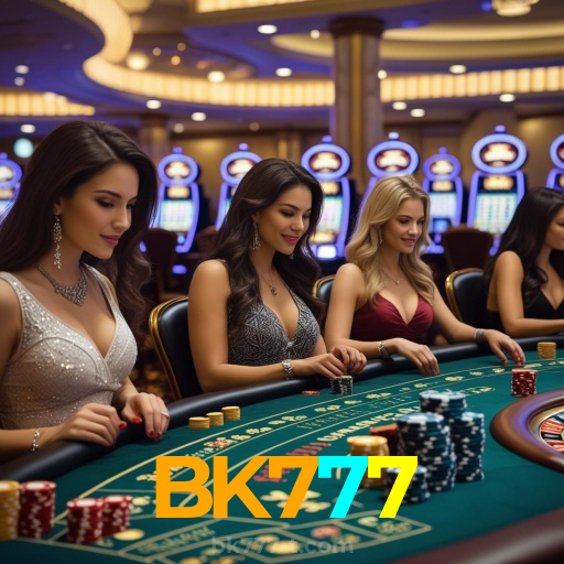 BK777:A melhor experiência de cassino e futebol online para você!