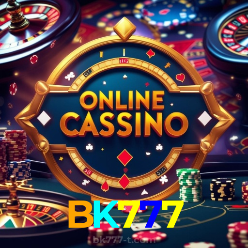 BK777:Aposte no futebol e jogue os melhores jogos de cassino como roleta!