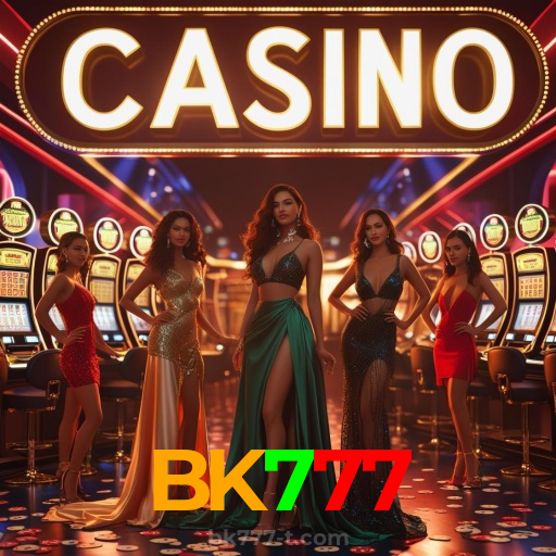 BK777:A melhor plataforma de cassino para apostas no futebol e roleta!