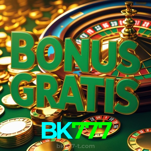 BK777:O melhor cassino online com roleta, poker e apostas no futebol ao vivo!